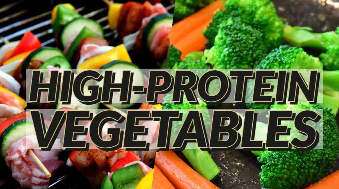 9 High Protein Vegetables That Will Give You High Protein In Fasting And Normal Days Basic Of 9109
