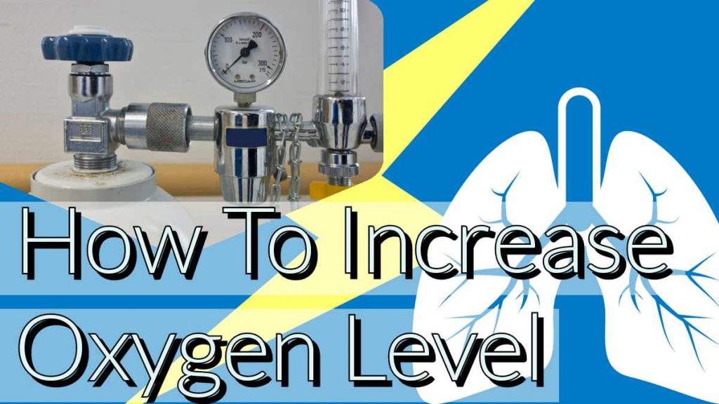 lung capacity and oxygen : how to increase oxygen level in body and ...