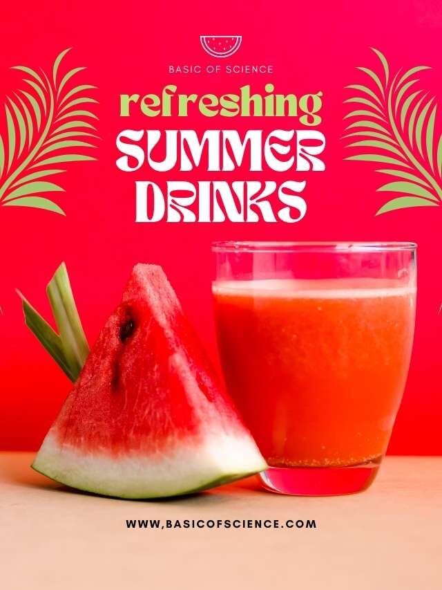 Best Summer Drinks and Diet and summer tips